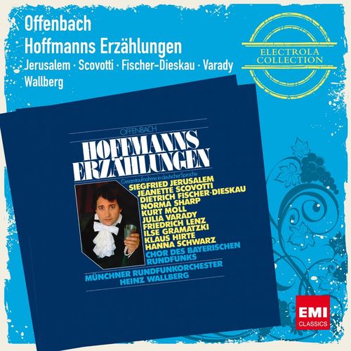 Hoffmanns Erzhlungen, Act 1 Es war einmal am Hofe von Eisenack (Hoffmann, Chorus) - Siegfried Jerusalem