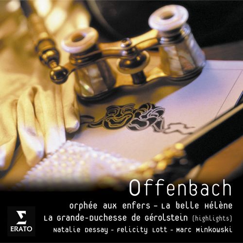 La Grande Duchesse de Grolstein, Act 1 Ah Cest un fameux regiment (Duchesse, Chorus, All) - Marc MinkowskiVarious