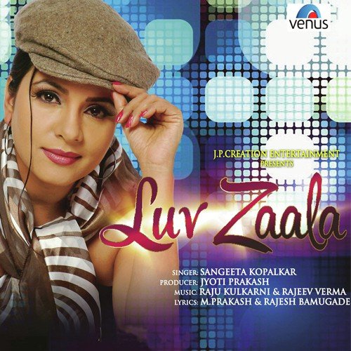 Luv Zaala - Sangeeta Kopalkar