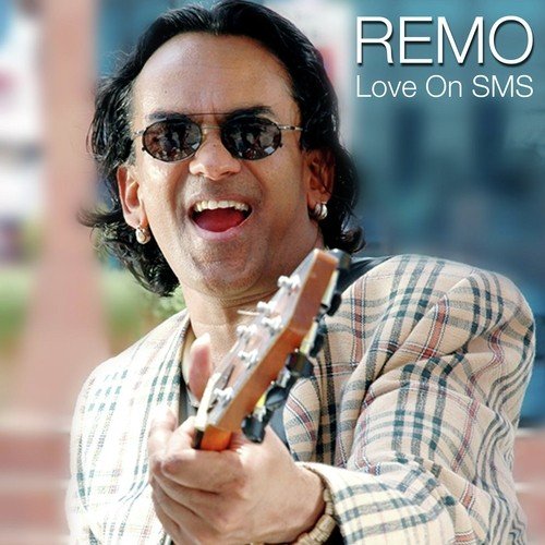 Love On SMS - Remo Fernandes