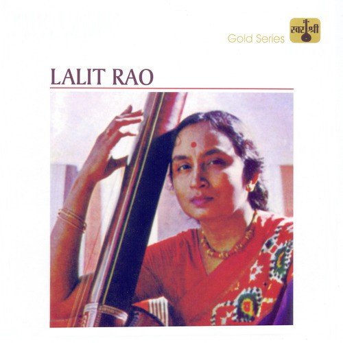 Sadguru Raho Manme - Raga Bilaskhani Todi - Khayal Vilambit , Ektaal  Chhand De - Raga Bilaskhani Todi - Khayal Drut , Teentaal - Lalit Rao