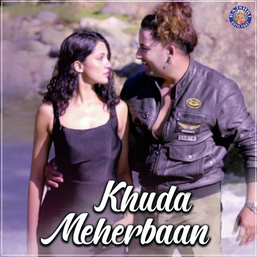 Khuda Meherbaan - Utsav Chakravorty