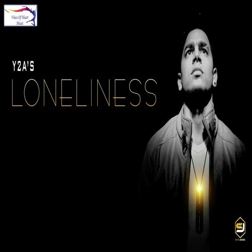 Loneliness - Y2A