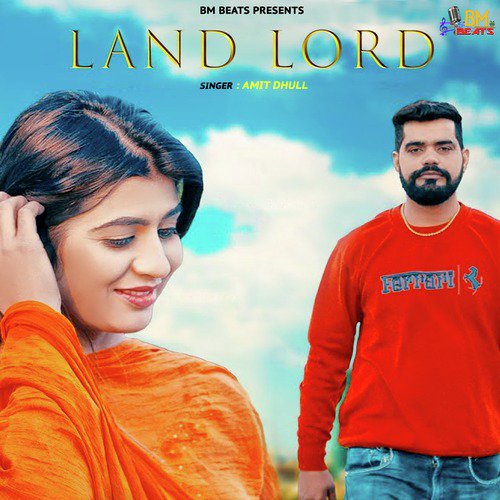 Land Lord - Amit Dhull