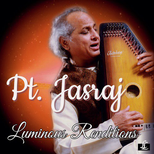 Raga Kaushiki Kanada - Khyal in Vilambit Ektaal - Pandit Jasraj, Ram Mishra