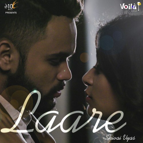 Laare - Shivai Vyas