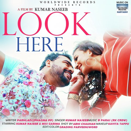 Look Here - Kumar Naseeb