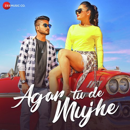 Agar Tu De Mujhe - TRC, Nehal Sharma