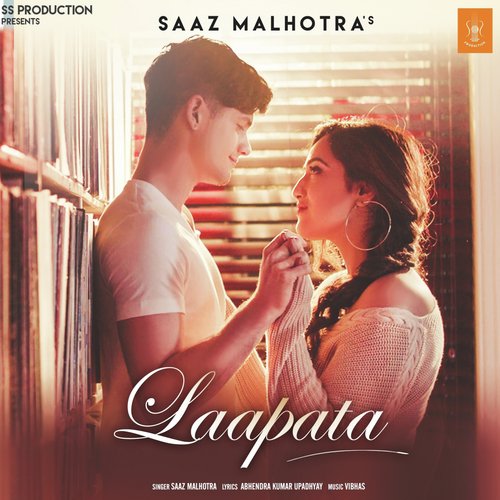 LAAPATA - Saaz Malhotra