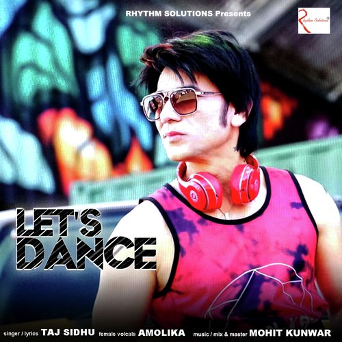 Lets Dance - Mohit Kunwar