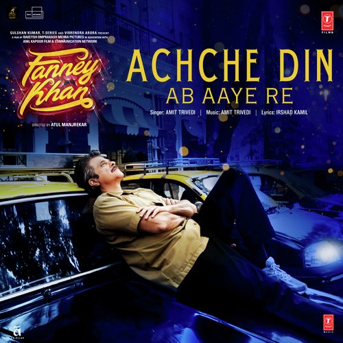 Achche Din Ab Aaye Re - Amit Trivedi