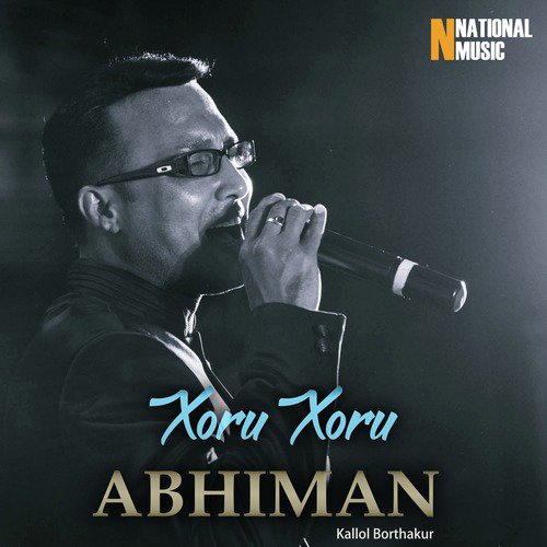Xoru Xoru Abhiman - Kallol Borthakur