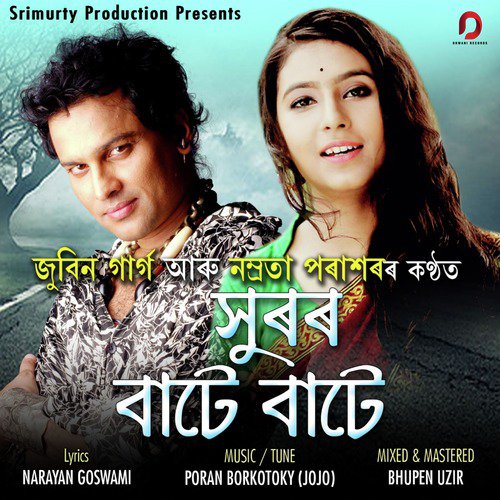 Xuror Bate Bate - Namrata Parashar, Zubeen Garg