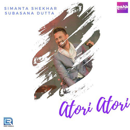Atori Atori - Namrata Parashar, Zubeen Garg