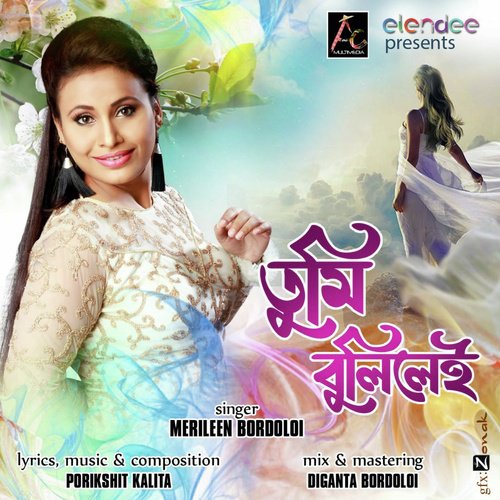 Tumi Bulilei - Merileen Bordoloi