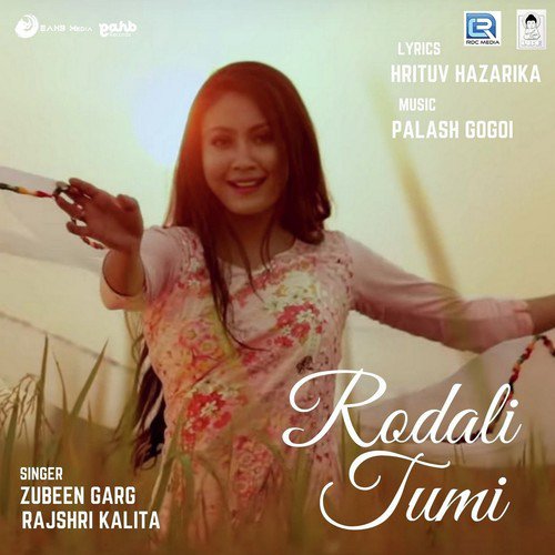 Rodali Tumi - Zubeen Garg, Rajshri Kalita