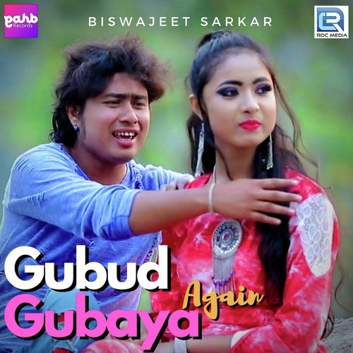 Gubud Gubaya Again - Biswajeet Sarkar