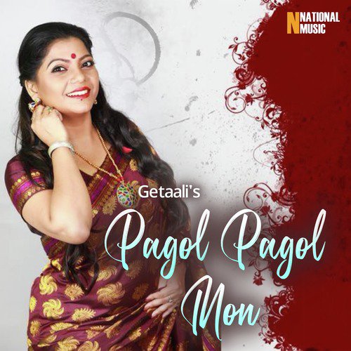 Pagol Pagol Mon - Getaali