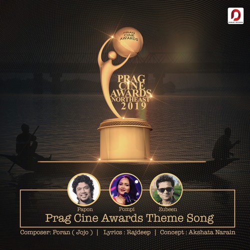 Prag Cine Awards Theme Song - Pompi, Papon, Zubeen Garg