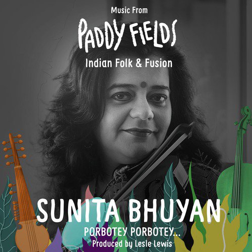 Porbotey Porbotey - Sunita Bhuyan