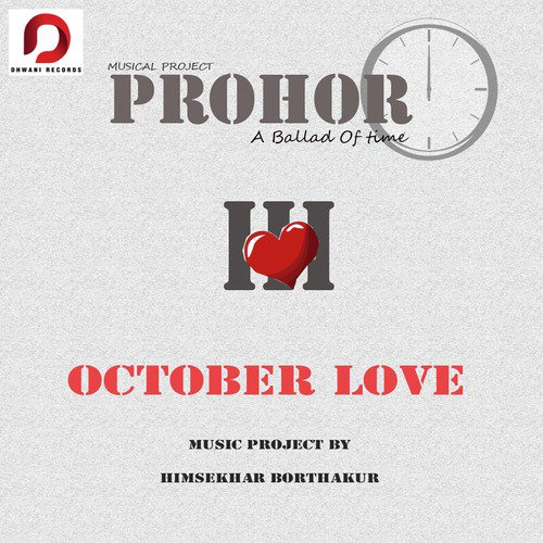 October Love - Himsekhar Borthakur