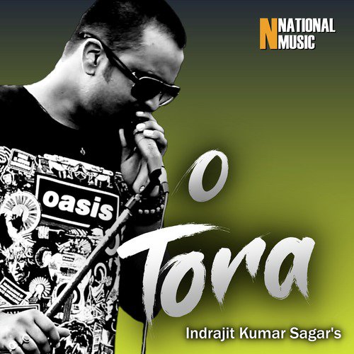 O Tora - Indrajit Kumar Sagar