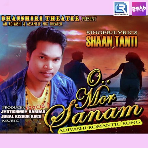 O Mor Sanam - Shaan Tanti