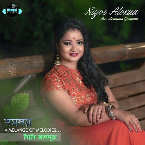 Niyor Aloxua - Dr. Arunima Goswami