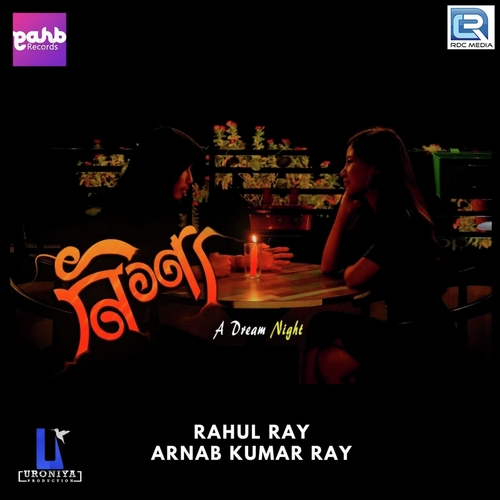 Nikha - Rahul Ray, Arnab Kumar Ray