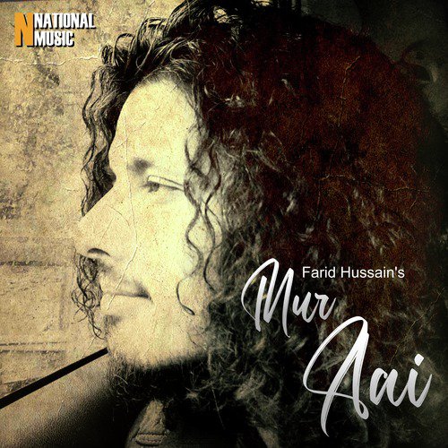 Mur Aai - Farid Hussain