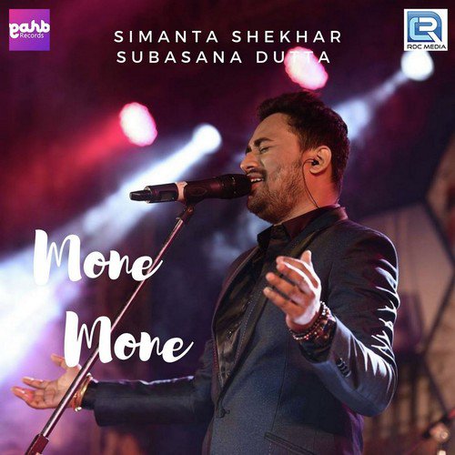 Mone Mone - Simanta Shekhar, Subasana Dutta