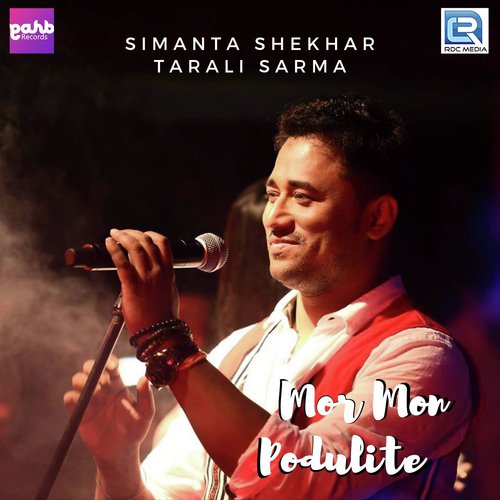 Mor Mon Podulite - Simanta Shekhar, Tarali Sarma