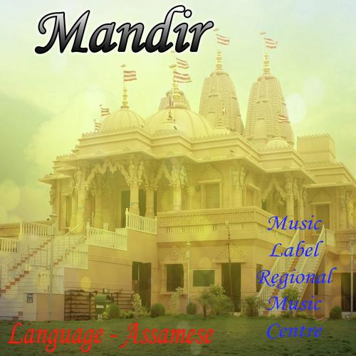 Mandir - Zubeen Garg, Anupam Saikia, Zubeen Garg