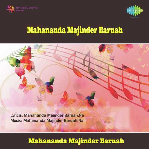 Ga Chenai Behure Geet - Mahananda Majinder Barua