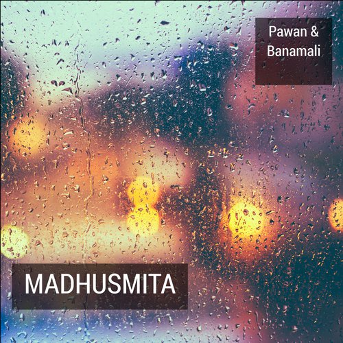Madhusmita - Pawan amp Banamali