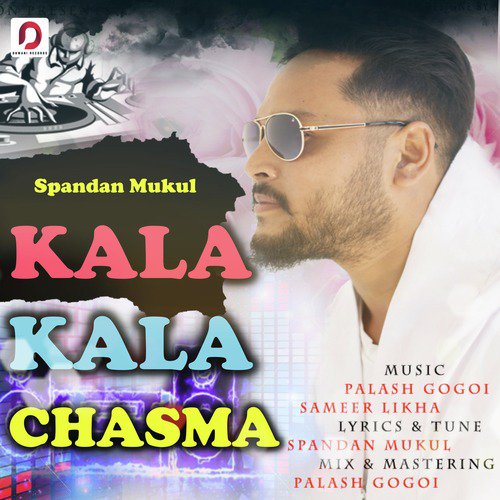 Kala Kala Chasma - Spandan Mukul
