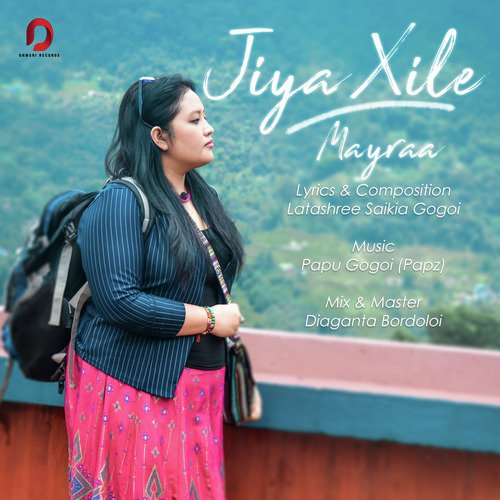 Jiya Xile Mayraa - Sangeeta Baruah Das