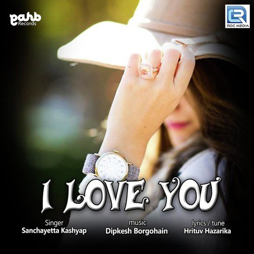I Love You - Sanchayetta Kashyap