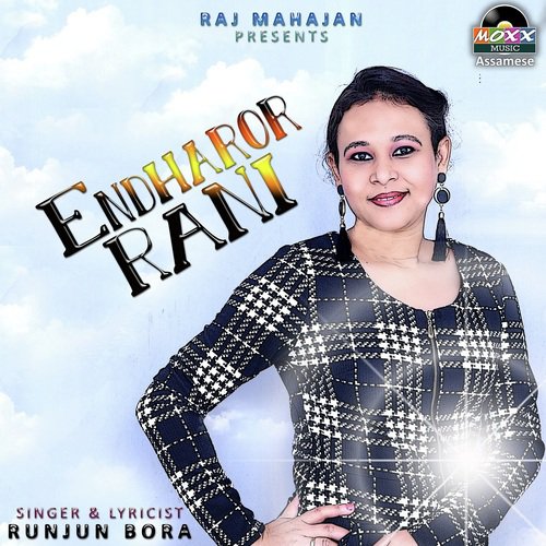 Endharor Rani - Runjun Bora