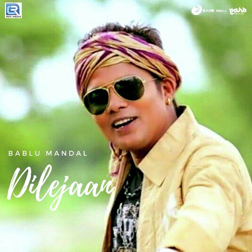 Dilejaan - Bablu Mandal