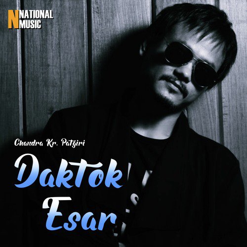 Daktok Esar - Chandra Kr. Patgiri