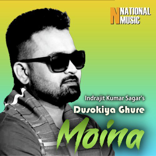 Dusokiya Ghure Moina - Indrajit Kumar Sagar
