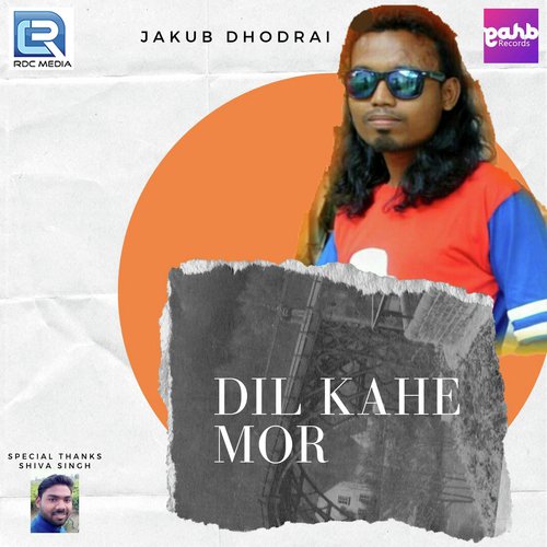 Dil Kahe Mor - Jakub Dhodrai, Asha Bemta