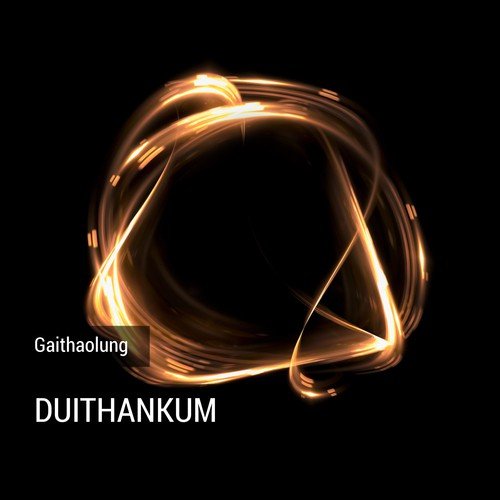 Duithankum - Gaithaolung