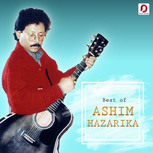 Birina Bonore Xuxuri - Ashim Hazarika