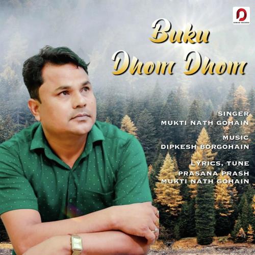 Buku Dhom Dhom - Mukti Nath Gohain