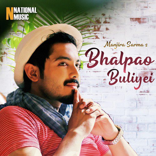 Bhalpao Buliyei - Manjira Sarma