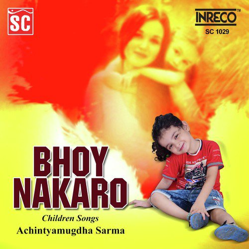 Bhoy Nakaro - Achinta Mugdha