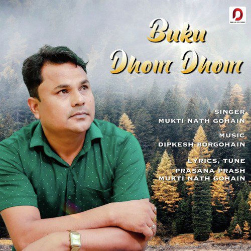 Buku Dhom Dhom - Mukti Nath Gohain