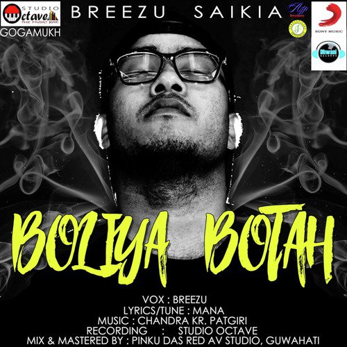 Boliya Botah - Breezu Saikia